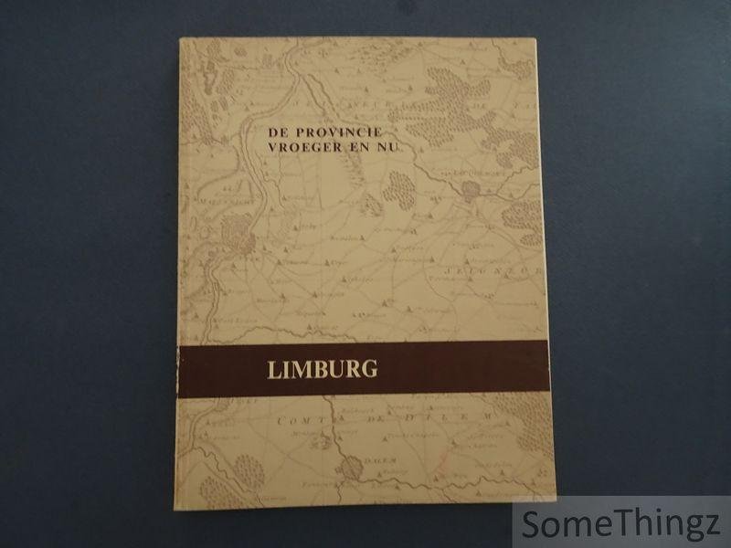 N/A. - De provincie vroeger en nu: Limburg.