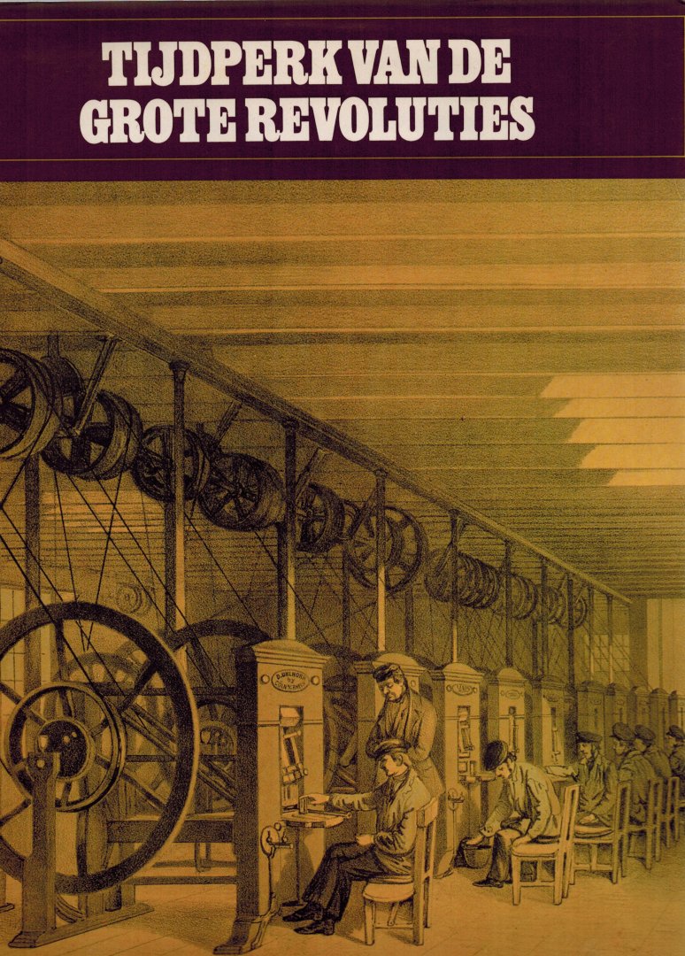 Lekturama - Tijdperk van de grote revoluties. 1814 - 1914.