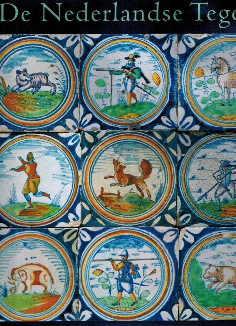 LEMMEN, Hans van - De Nederlandse Tegel