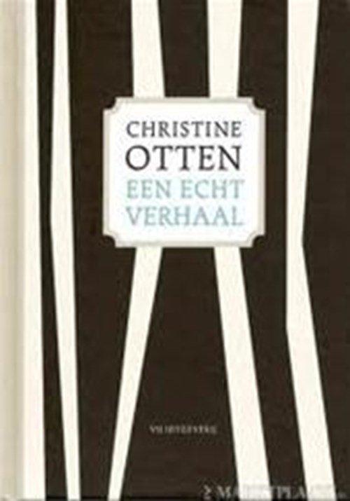 Christina Otten - Een echt verhaal