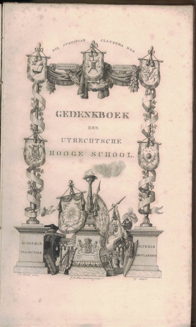 Bergh L. P. C. van den - Gedenkboek van het Tweede Eeuwfeest der Utrechtsche Hoogeschool    ( Utrecht Universiteit )