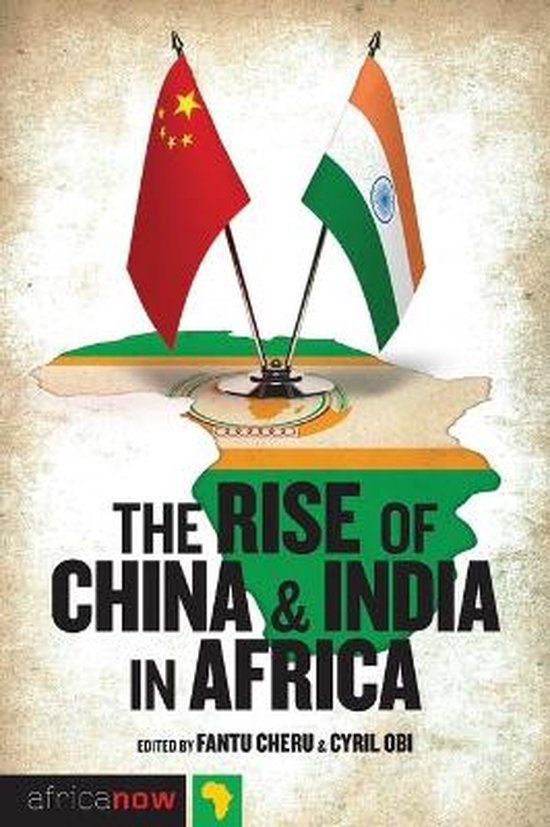  - Rise Of China & India In Africa