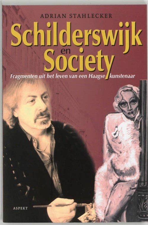 Adrian Stahlecker - Schilderswijk en society