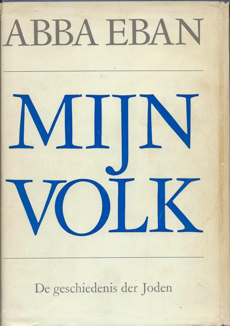 Eban, Abba - Mijn Volk - de geschiedenis der Joden
