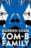 Darren Shan - ZOM-B Family
