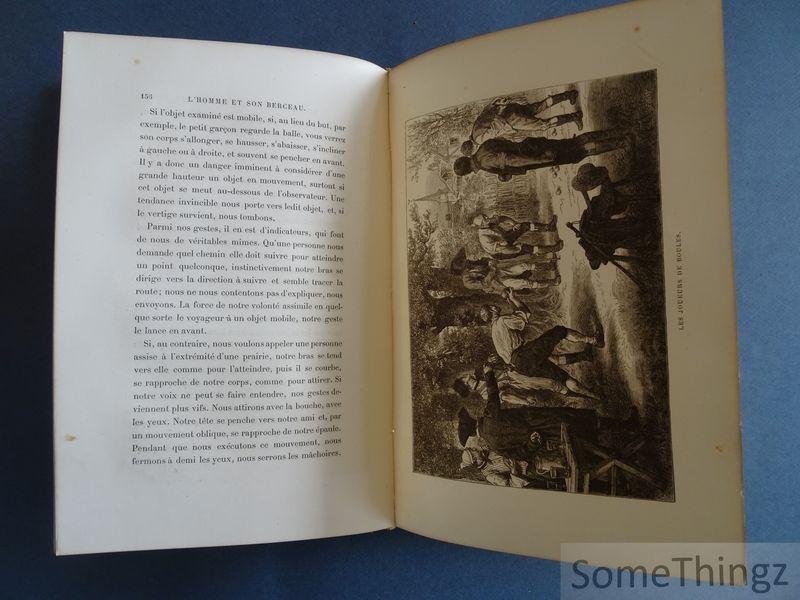 Biart, Lucien. - L'homme et son berceau. Illustrations de F. Lix, Scott, A. Jobin.