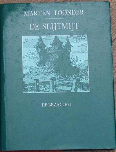 Toonder, M. - De slijtmijt