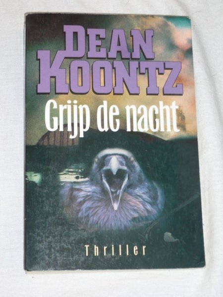 Koontz, Dean - Grijp de nacht