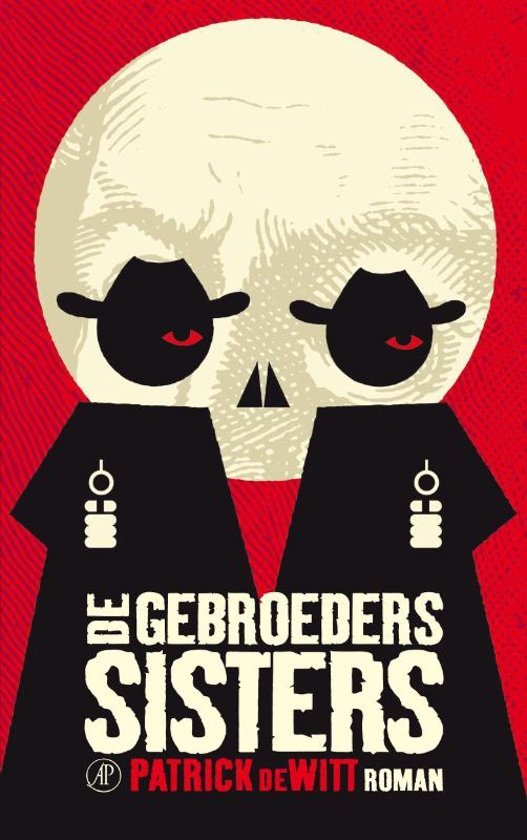 Witt, Patrick de - De Gebroeders Sisters