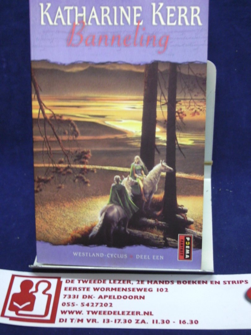 Kerr, Katharine - Banneling  /  Westland-cyclus deel een