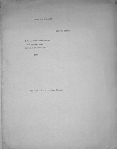 Hijman, Julius: - 5 Hollandse mannenkoren op teksten van Marsman en Slauerhoff. 1948