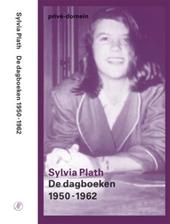Plath. Sylvia - De dagboeken, 1950-1962