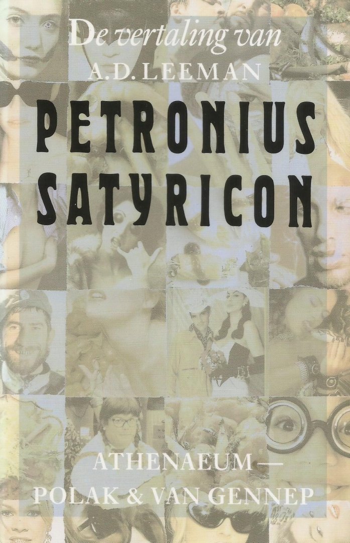 Petronius - Satyricon; De vertaling van A.D. Leeman