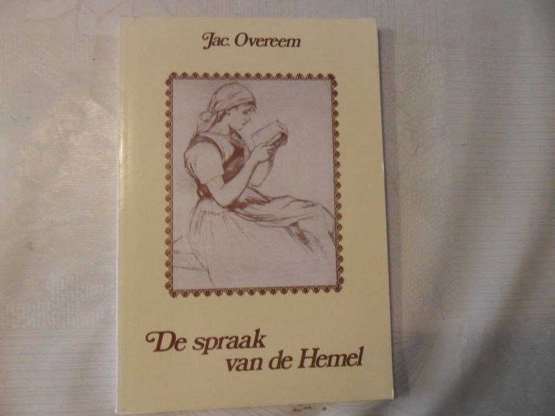 Overeem Jac. - De spraak van de Hemel