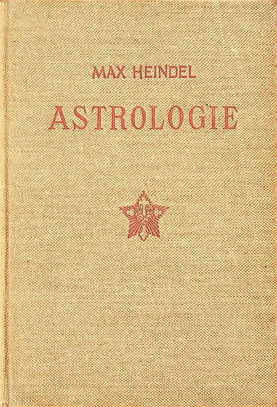 Heindel, Max - Vereenvoudigde wetenschappelijke astrologie