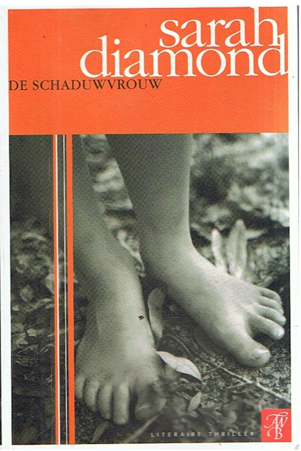 Diamond, Sarah - De schaduwvrouw