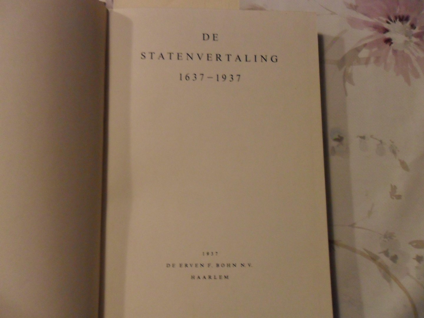  - De statenvertaling 1637-1937