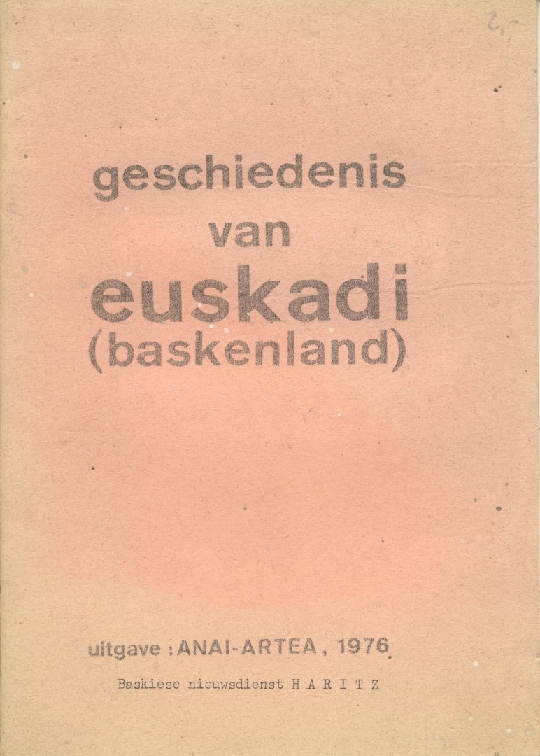  - Geschiedenis van Euskadi (Baskenland)