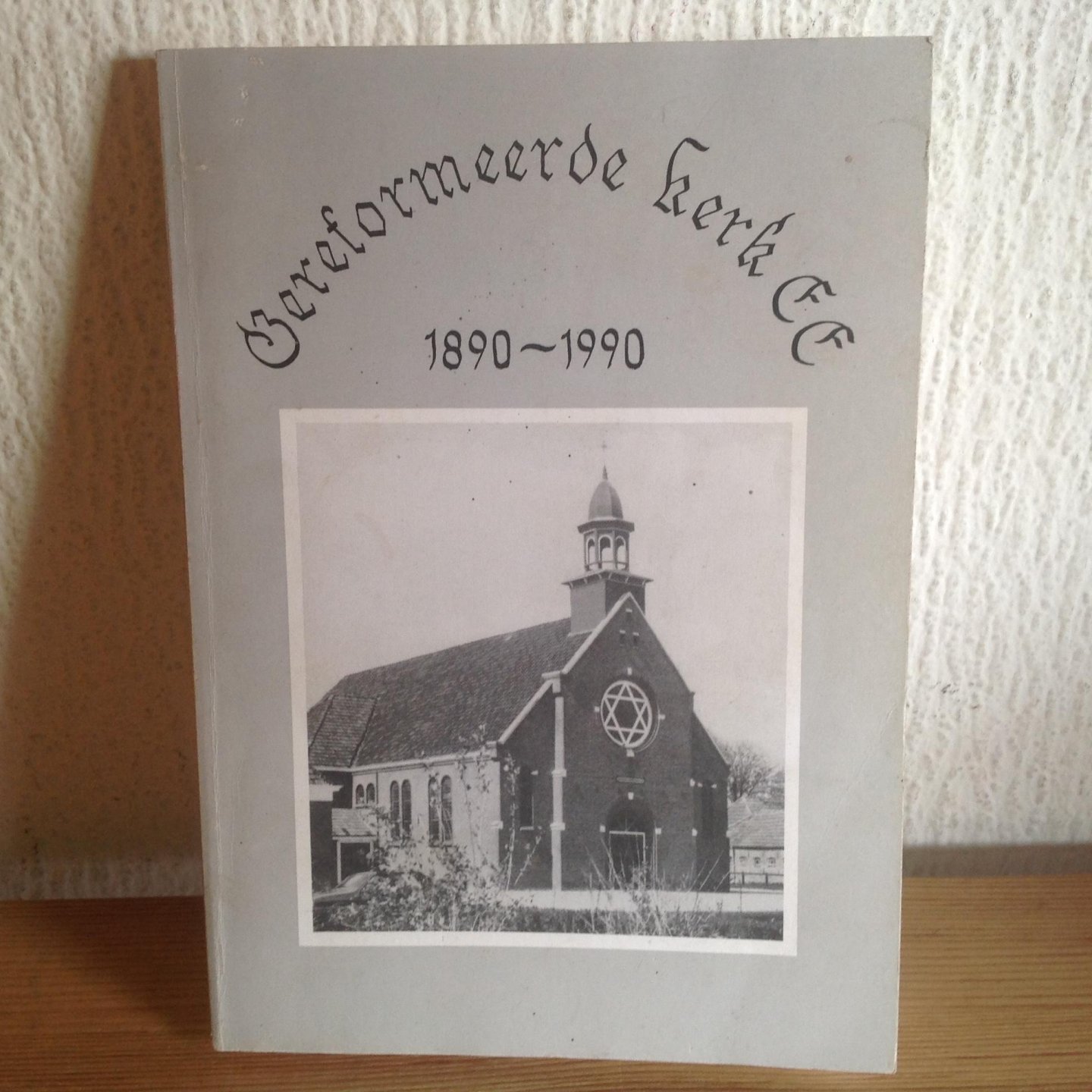  - Gereformeerde kerk EE 1890-1990