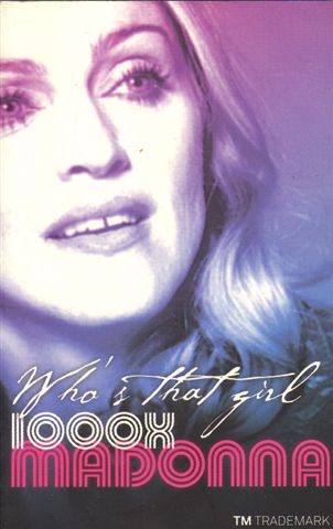 Immerzeel, Mirjam van en Philip Dröge - Who's That Girl, 1000x Madonna, 255 pag. paperback, gave staat