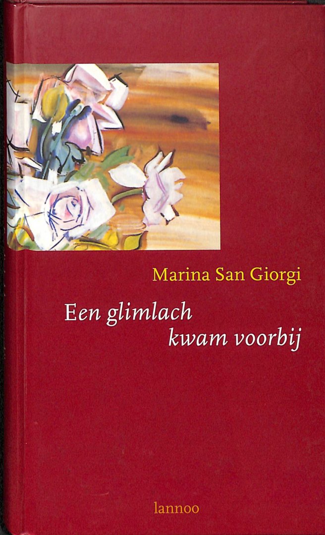 Giorgi, Marina San - Een glimlach kwam voorbij.