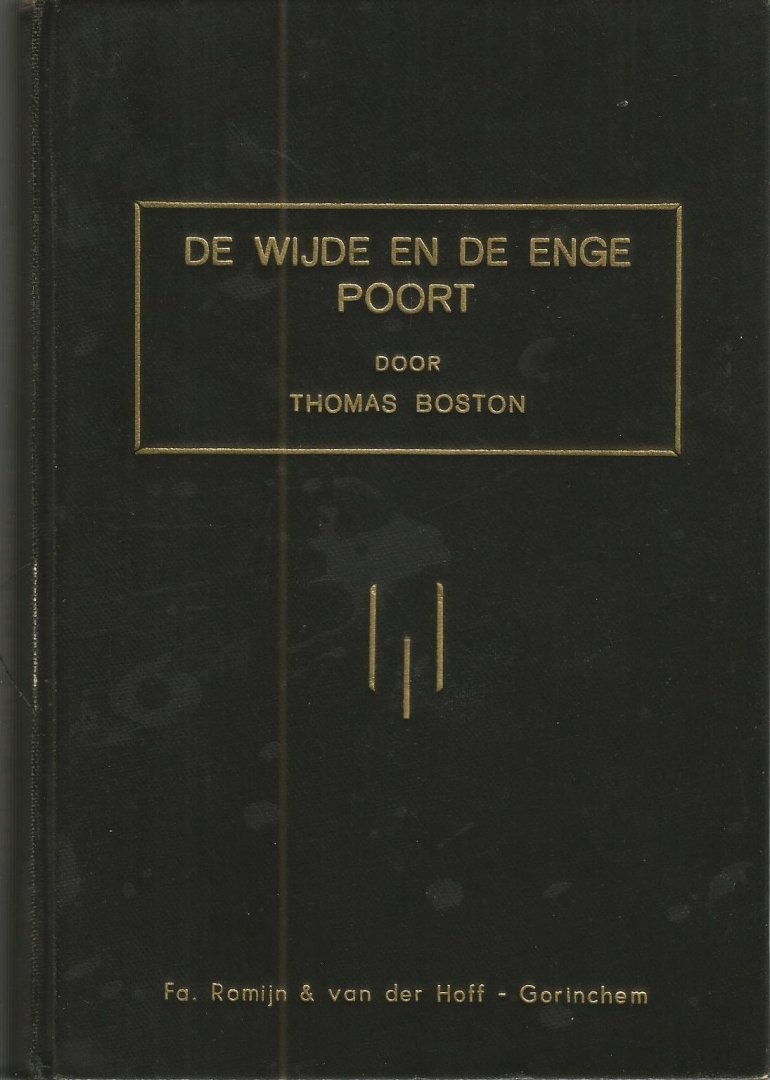 Boston  Thomas  (vert. door C.B. van Woerden Jr te Akkrum) - De wijde en de enge Poort