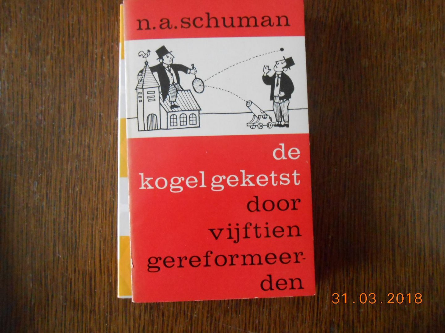 Ds N A  Schuman - De kogel is geketst