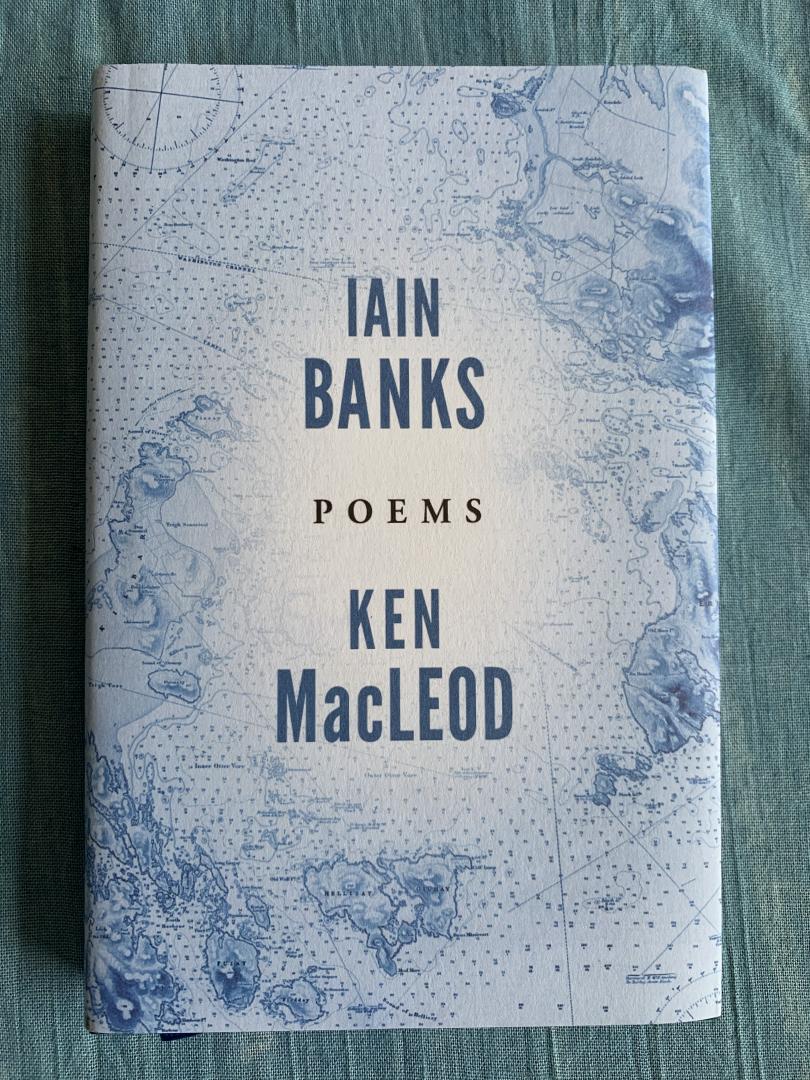 Banks, Iain / MacLeod, Ken - Poems
