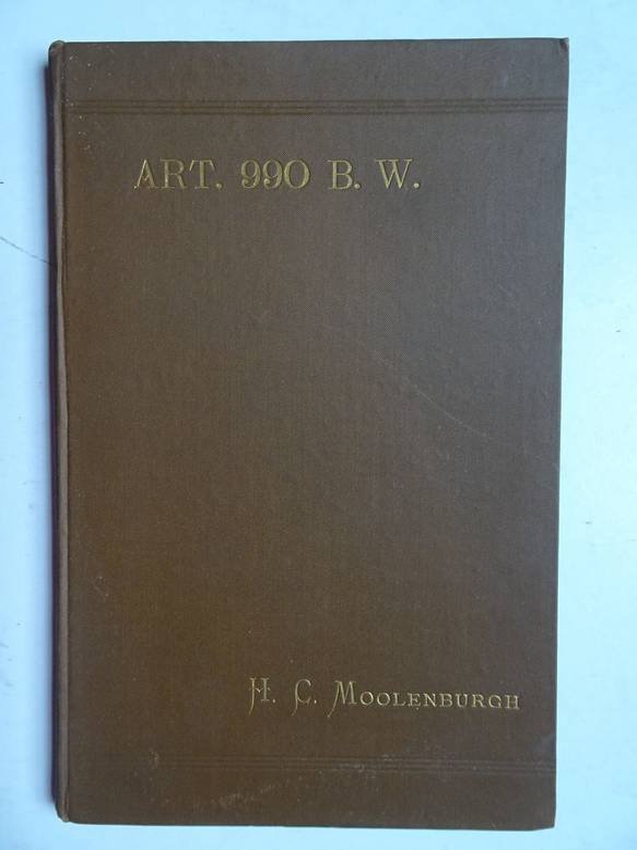 Moolenburgh, H.C.. - Art. 990 B.W. (academisch proefschrift ter verkrijging van den graad van Doctor in de rechtswetenschap, aan de Rijks-universiteit te Leiden).