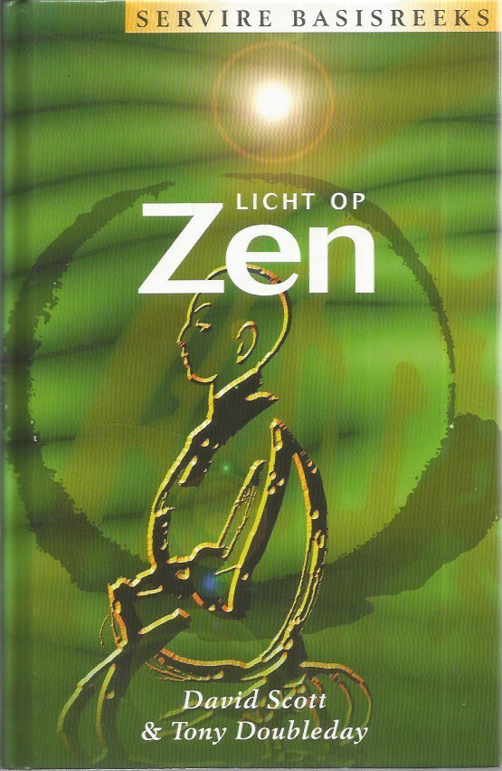 Scott, D. - Licht op Zen