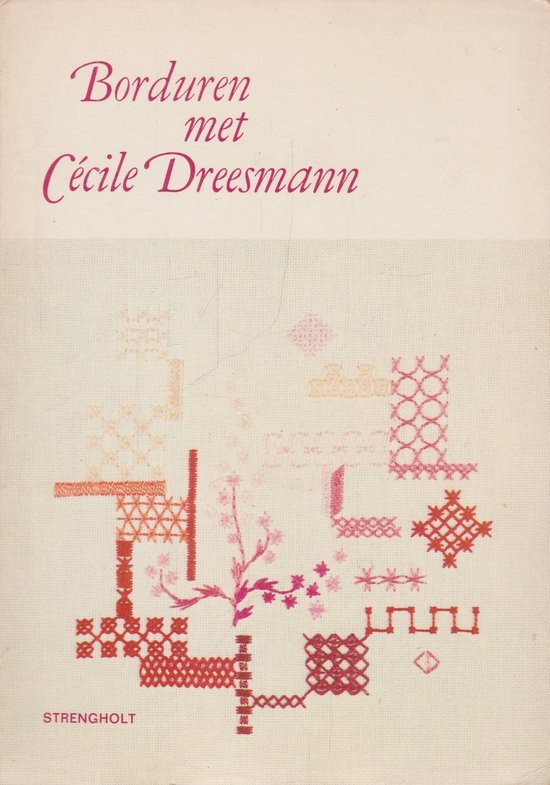Cecile Dreesmann - Borduren met cecile dreesmann