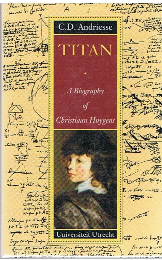 Andriesse, CD - Titan - biograpy of Christiaan Huygens
