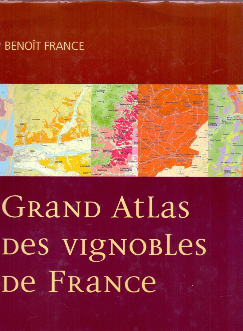Renou,  René (préface de) (ds1002) - Grand Atlas des Vignobles de France