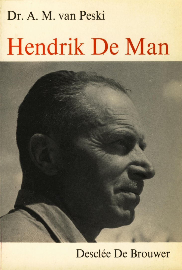 van Peski, A.M. - Hendrik De Man