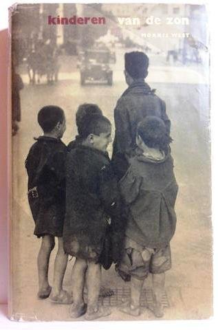 WEST Morris - Kinderen van de zon. Noodkreet uit Napels (vertaling van Children of the Sun: The Slum Dwellers of Naples - 1957)