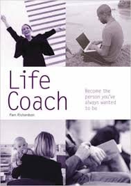 Richardson, Pam - Life Coach. Become the person you've always wanted to be