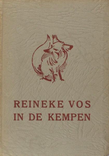 Fleerackers, Em. - Reineke Vos in de Kempen.