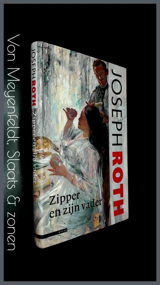Roth, Joseph - Zipper en zijn vader