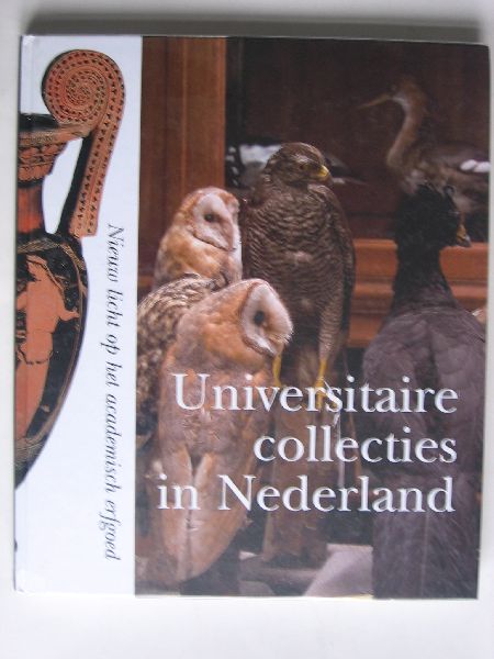 Monquil-Broersen, Samenstelling Tiny - Universitaire Collecties in Nederland, nieuw licht op het academisch erfgoed