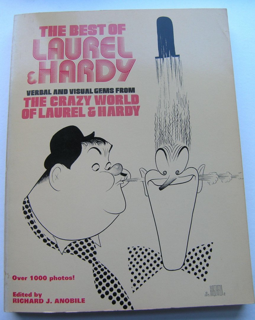 Anobile, Richard J. (Editor) - The Best of Laurel & Hardy