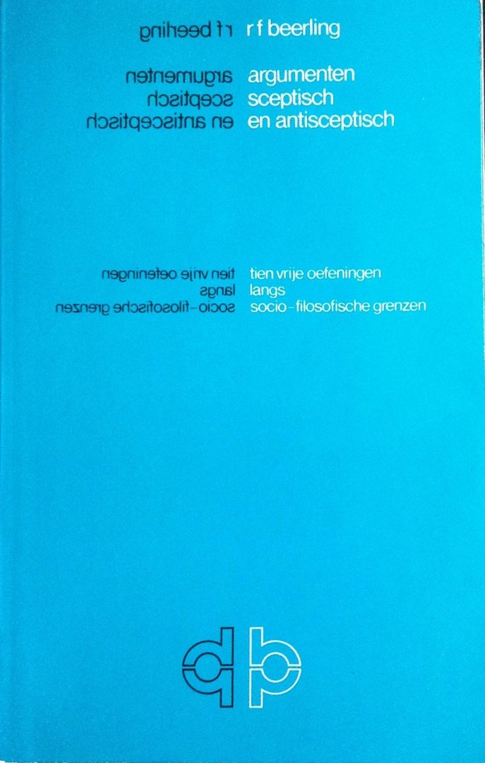 Beerling, R.F. - Argumenten - sceptisch en antisceptisch