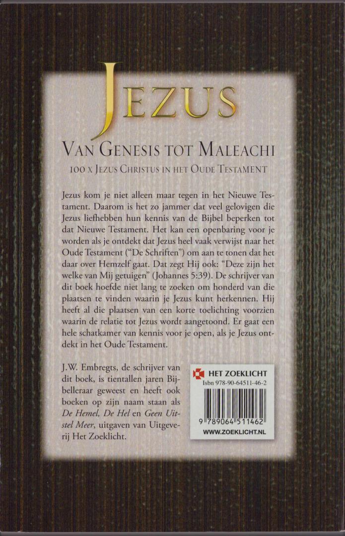 J.W. Embregts - Jezus van Genesis tot Maleachi