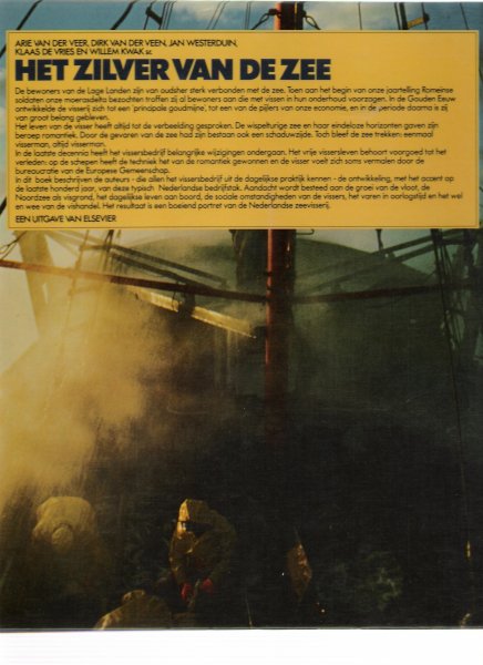 veer, arie van der ( e.a. ) - het zilver van de zee ( logboek van de nederlandse zeevisserij )
