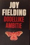 Fielding, Joy - Dodelijke ambitie