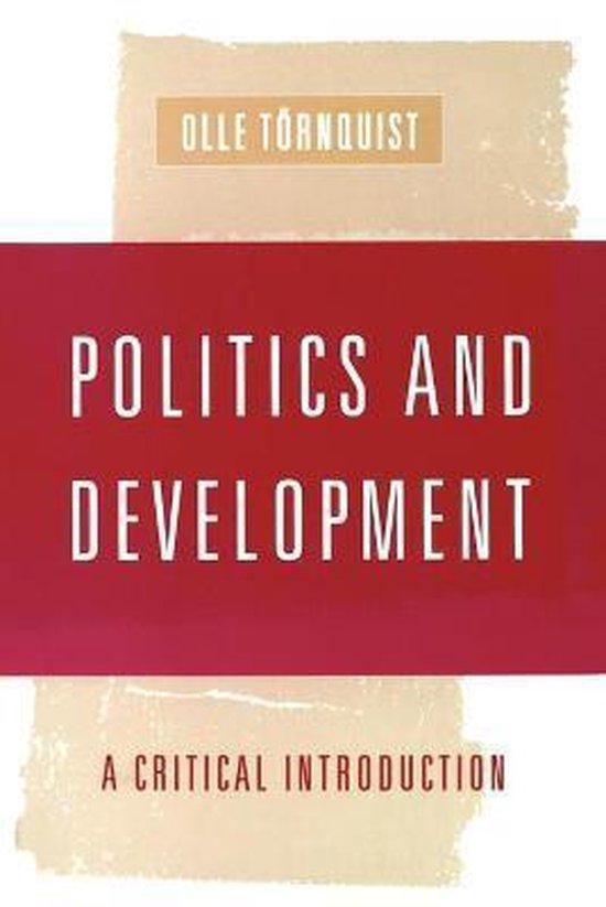 Törnquist, Olle - Politics and Development / A Critical Introduction