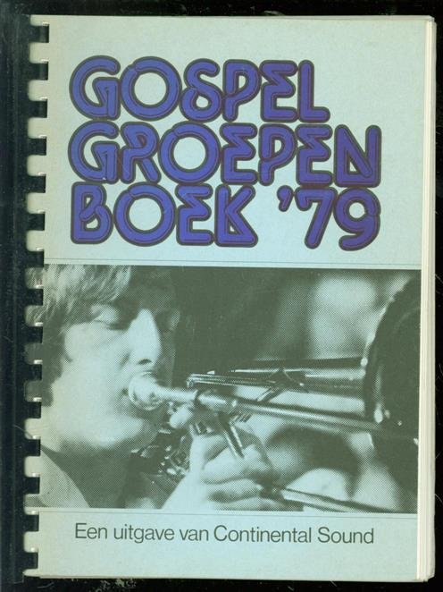 Leen de la Rivière - Gospelgroepenboek. '79