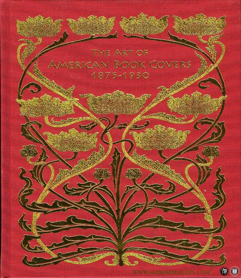 MINSKY, Robert - The Art of American Book Covers 1875-1930