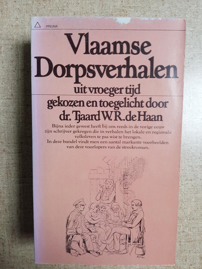 Haan, Dr Tjaard W.R. de - Vlaamse dorpsverhalen
