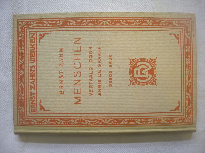 Zahn, Ernst / Graaff, Annie de, vert. / omslag P.H.Praag - Menschen (Een verhaal uit de Alpen)