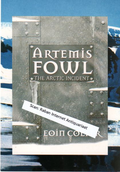 Colfer, Eoin - Prentbriefkaart: Artemis Fowl. The arctic incident